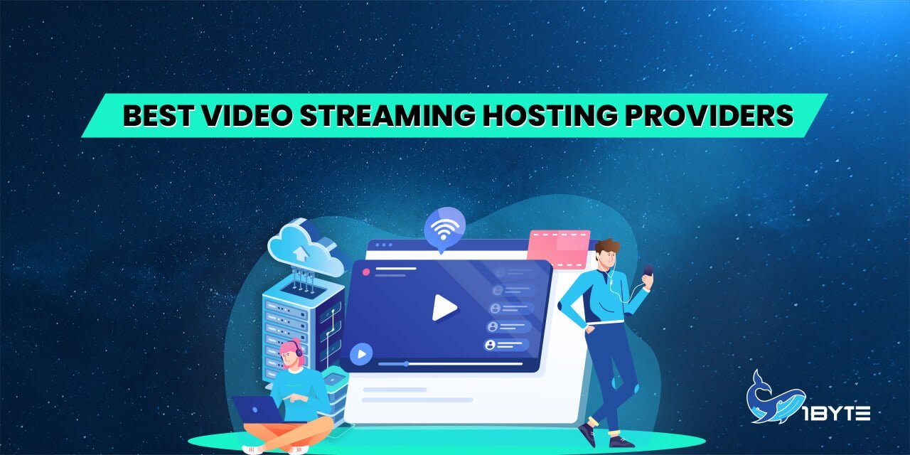 Best Video Streaming Hosting Providers