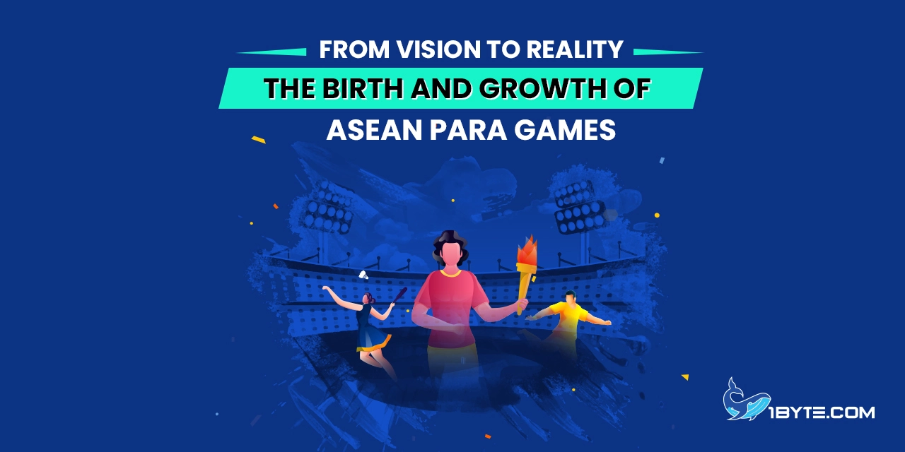 From Vision to Reality: The Birth and Growth of ASEAN Para Games